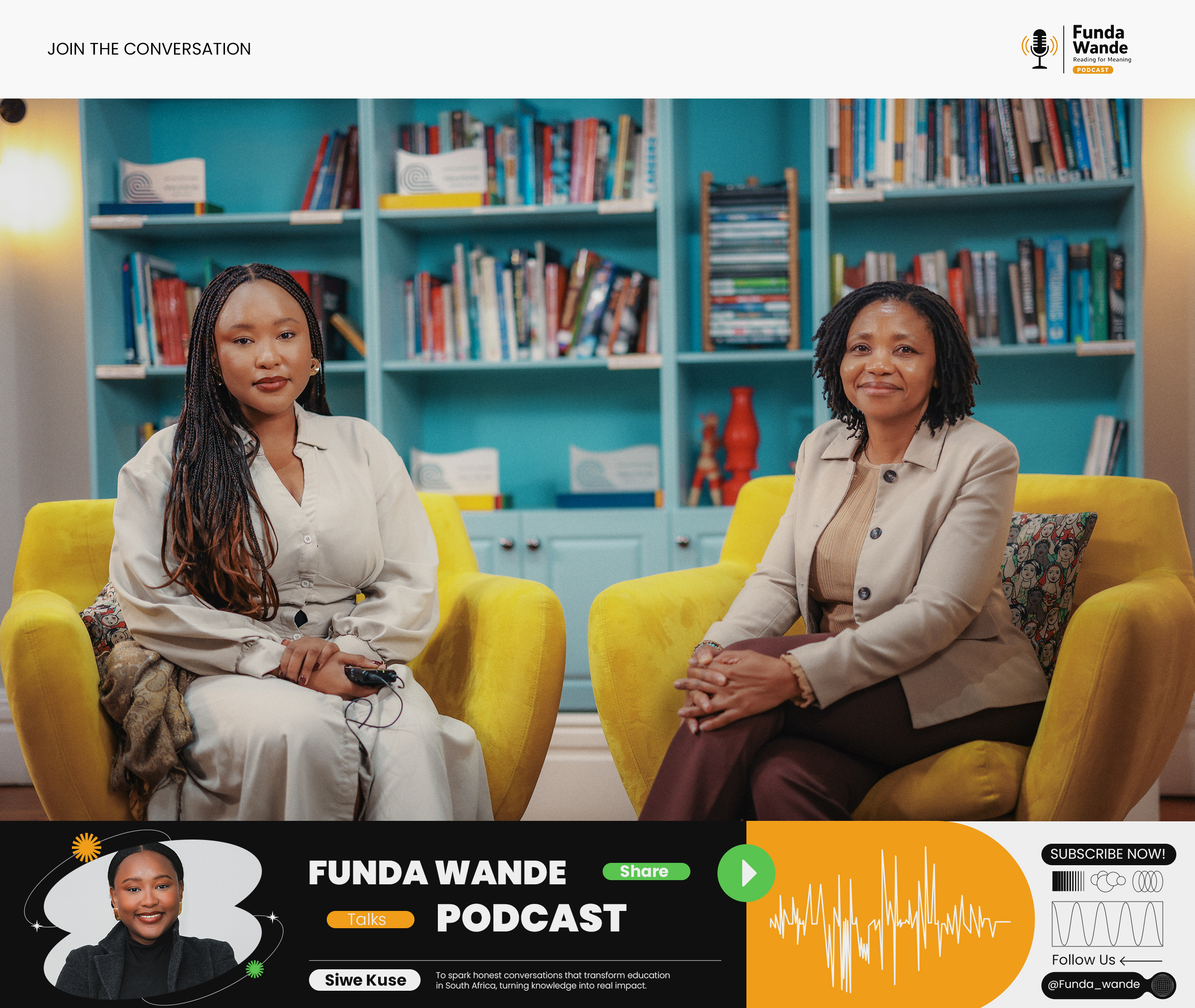Funda Wande Talks podcast promo showing host Siwe Kuse and Funda Wande CEO, Phumi Nhlapo, speaking about The State of Literacy in South Africa.
